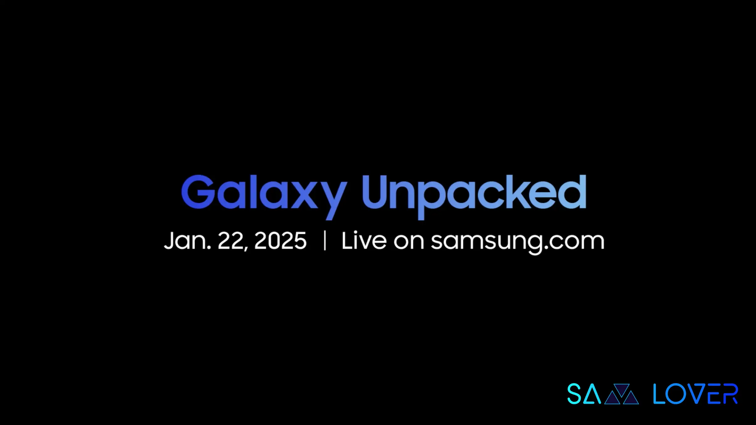 Samsung Galaxy Unpacked 2025 Event January 22