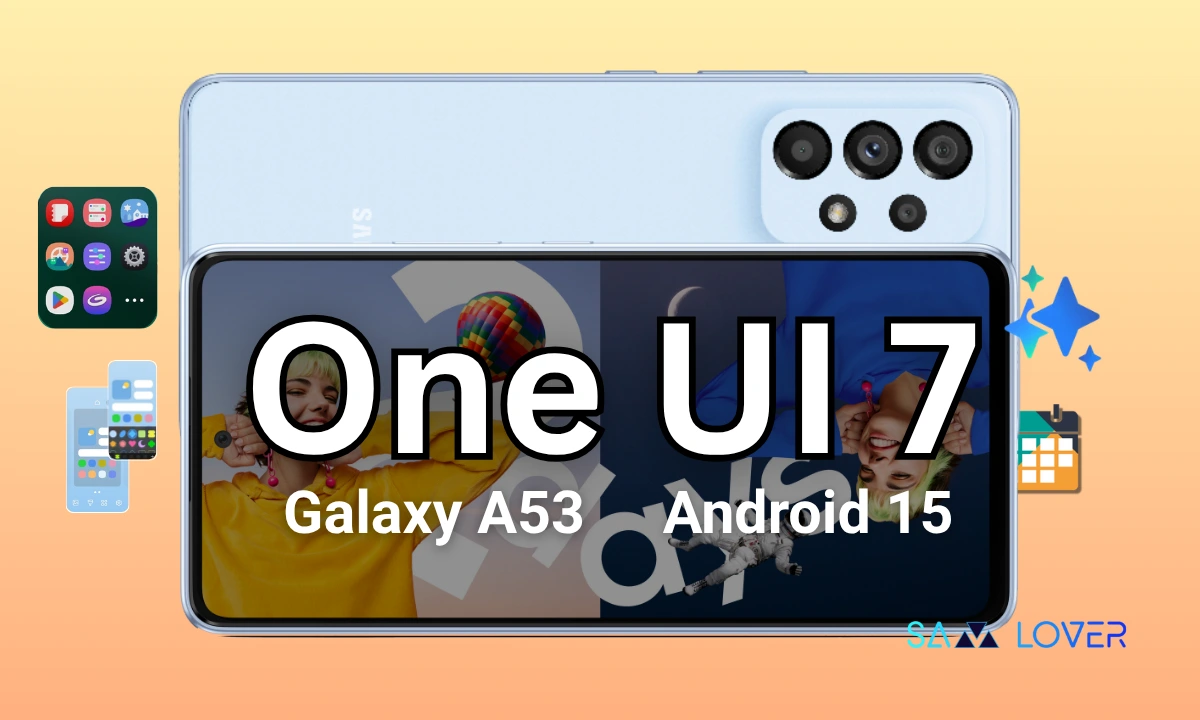 Galaxy A53 one UI 7